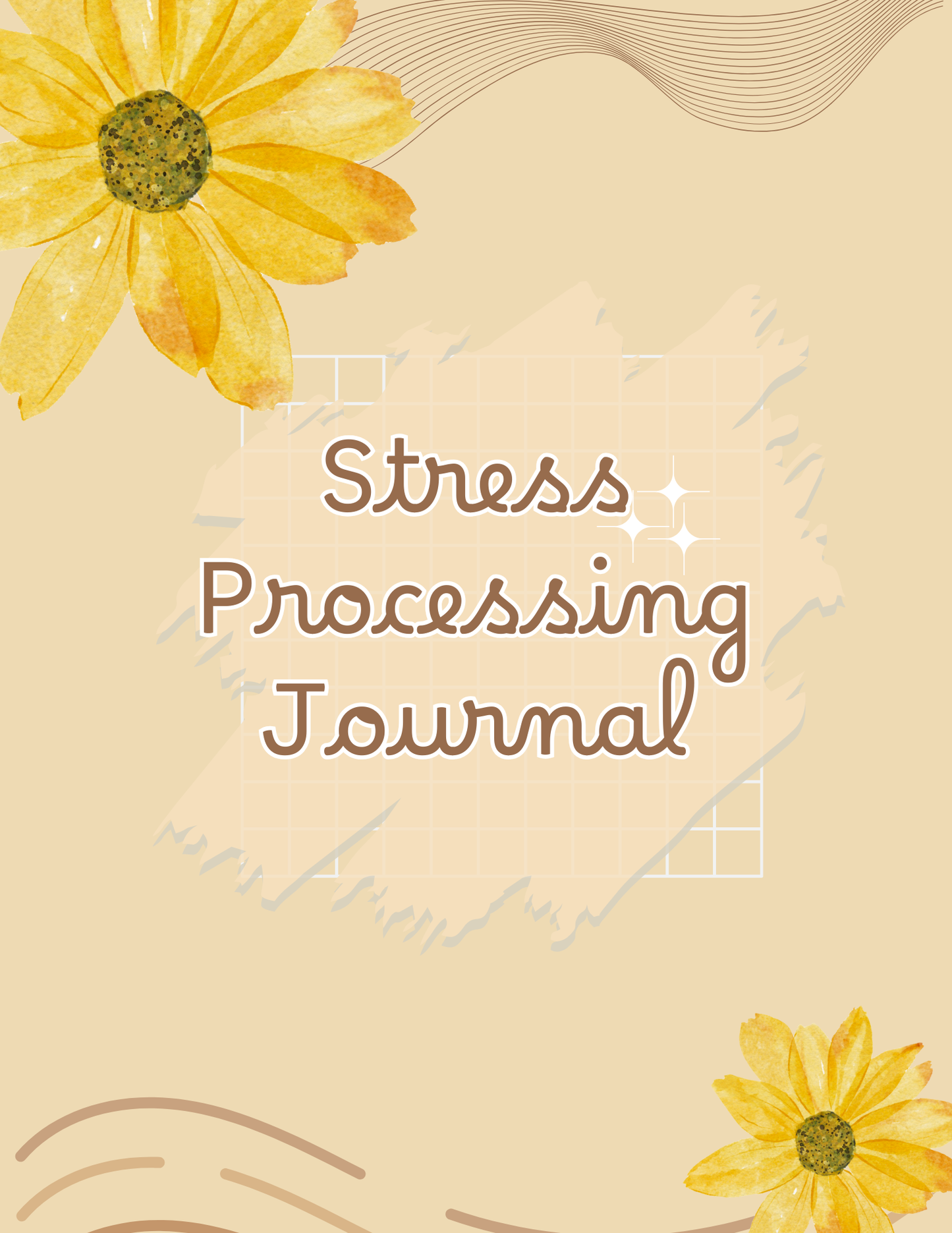 Blooming Lilies Stress Processing Journal
